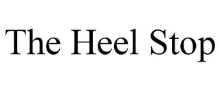 THE HEEL STOP