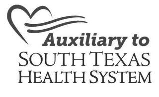 AUXILIARY TO SOUTH TEXAS HEALTH SYSTEM