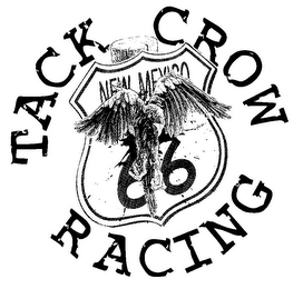 TACK CROW RACING NEW MEXICO 66