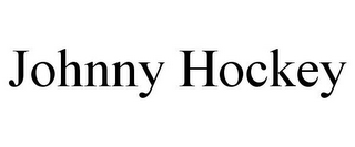 JOHNNY HOCKEY
