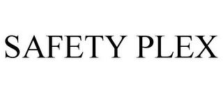 SAFETY PLEX