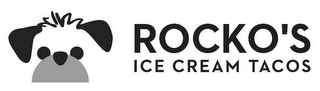 ROCKO'S ICE CREAM TACOS