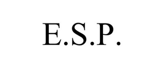 E.S.P.