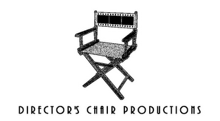 DIRECTOR'S CHAIR PRODUCTIONS