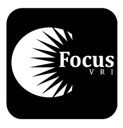 FOCUS VRI