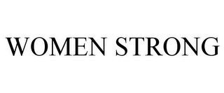 WOMEN STRONG