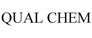 QUAL CHEM