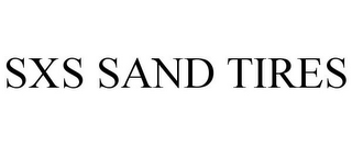 SXS SAND TIRES