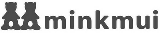 MINKMUI
