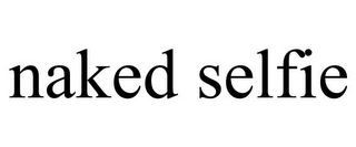 NAKED SELFIE