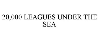 20,000 LEAGUES UNDER THE SEA