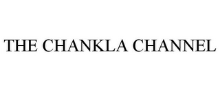 THE CHANKLA CHANNEL