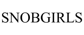 SNOBGIRLS