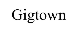 GIGTOWN