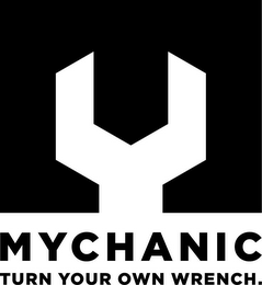 MYCHANIC TURN YOUR OWN WRENCH.