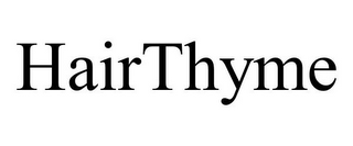 HAIRTHYME
