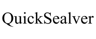 QUICKSEALVER