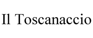 IL TOSCANACCIO