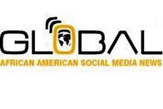 GLOBAL AFRICAN AMERICAN SOCIAL MEDIA NEWS