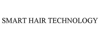 SMART HAIR TECHNOLOGY