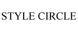 STYLE CIRCLE