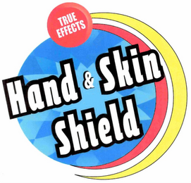 TRUE EFFECTS HAND & SKIN SHIELD