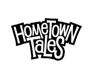 HOMETOWN TALES