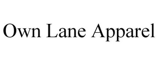 OWN LANE APPAREL