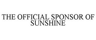 THE OFFICIAL SPONSOR OF SUNSHINE