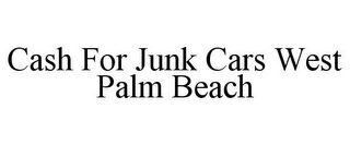 CASH FOR JUNK CARS WEST PALM BEACH