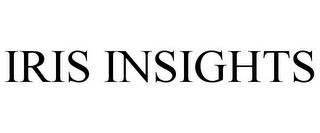 IRIS INSIGHTS