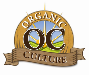 ORGANIC OC CULTURE