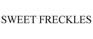 SWEET FRECKLES