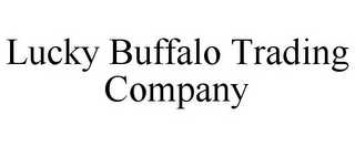 LUCKY BUFFALO TRADING COMPANY