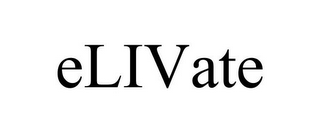ELIVATE