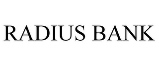 RADIUS BANK