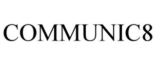 COMMUNIC8