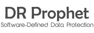 DR PROPHET SOFTWARE-DEFINED DATA PROTECTION