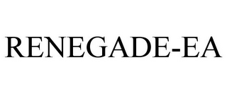 RENEGADE-EA