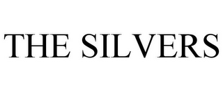 THE SILVERS