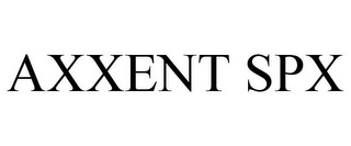 AXXENT SPX