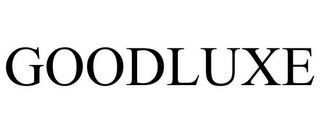 GOODLUXE
