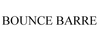 BOUNCE BARRE