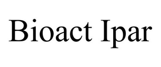 BIOACT IPAR