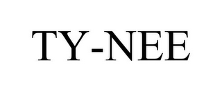 TY-NEE