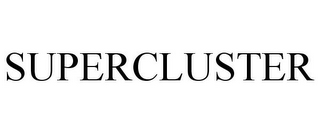 SUPERCLUSTER