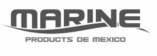 MARINE PRODUCTS DE MEXICO