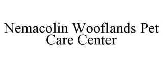 NEMACOLIN WOOFLANDS PET CARE CENTER