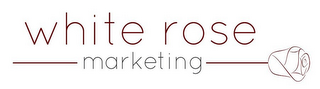 WHITE ROSE MARKETING