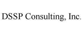 DSSP CONSULTING, INC.